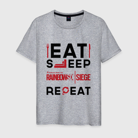 Мужская футболка хлопок с принтом Надпись: Eat Sleep Rainbow Six Repeat в Белгороде, 100% хлопок | прямой крой, круглый вырез горловины, длина до линии бедер, слегка спущенное плечо. | eat sleep repeat | logo | rainbow | rainbow six | six | игра | игры | лого | логотип | радуга | символ | шесть