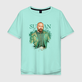 Мужская футболка хлопок Oversize с принтом The Young Sultan , 100% хлопок | свободный крой, круглый ворот, “спинка” длиннее передней части | век | великолепный | великолепный век | сериалы | сулейман | султан | султан сулейман | турецкие | турецкие сериалы | турция