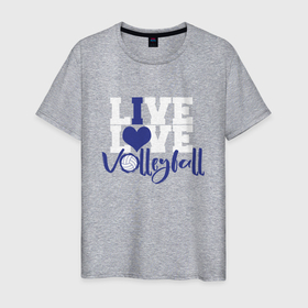 Мужская футболка хлопок с принтом LIVE LOVE VOLLEYBALL Волейбол в Белгороде, 100% хлопок | прямой крой, круглый вырез горловины, длина до линии бедер, слегка спущенное плечо. | fivb | voleybal | volleyball | волебол | волейбол | волейбола | волейболист | волейболистка | воллейбол | международная | федерация | фивб