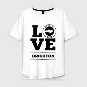 Мужская футболка хлопок Oversize с принтом Brighton Love Классика в Екатеринбурге, 100% хлопок | свободный крой, круглый ворот, “спинка” длиннее передней части | Тематика изображения на принте: brighton | club | football | logo | love | брайтон | клуб | лого | мяч | символ | спорт | футбол | футболист | футболисты | футбольный