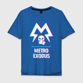 Мужская футболка хлопок Oversize с принтом Metro Exodus в стиле Glitch (Баги Графики) в Екатеринбурге, 100% хлопок | свободный крой, круглый ворот, “спинка” длиннее передней части | exodus | glitch | logo | metro | metro exodus | баги | глитч | игра | игры | лого | логотип | метро | символ | эксодус