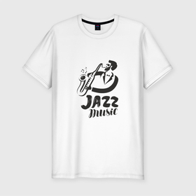 Мужская футболка хлопок Slim с принтом Music Jazz в Кировске, 92% хлопок, 8% лайкра | приталенный силуэт, круглый вырез ворота, длина до линии бедра, короткий рукав | jazz | music | африка | блюз | джаз | мелодия | музыка | музыкант | оркестр | пианино | саксофон | труба | фортепиано