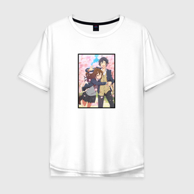 Мужская футболка хлопок Oversize с принтом Кёко и Изуми | Horimiya , 100% хлопок | свободный крой, круглый ворот, “спинка” длиннее передней части | anime | horimiya | izumi miyamura | kyouko hori | аниме | анимэ | изуми миямура | кёко хори | хоримия