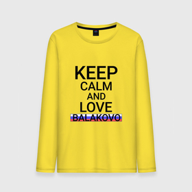 Мужской лонгслив хлопок с принтом Keep calm Balakovo (Балаково) , 100% хлопок |  | balakovo | sar |  саратовская | балаково | город | россия