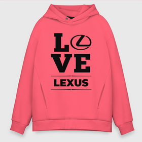 Мужское худи Oversize хлопок с принтом Lexus Love Classic в Екатеринбурге, френч-терри — 70% хлопок, 30% полиэстер. Мягкий теплый начес внутри —100% хлопок | боковые карманы, эластичные манжеты и нижняя кромка, капюшон на магнитной кнопке | auto | brand | lexus | logo | love | symbol | авто | бренд | лексус | лого | символ