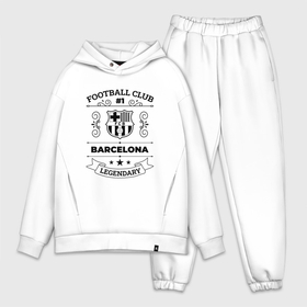 Мужской костюм хлопок OVERSIZE с принтом Barcelona: Football Club Number 1 Legendary в Курске,  |  | Тематика изображения на принте: barcelona | club | football | logo | барселона | клуб | лого | мяч | символ | спорт | футбол | футболист | футболисты | футбольный