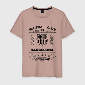 Мужская футболка хлопок с принтом Barcelona: Football Club Number 1 Legendary в Курске, 100% хлопок | прямой крой, круглый вырез горловины, длина до линии бедер, слегка спущенное плечо. | Тематика изображения на принте: barcelona | club | football | logo | барселона | клуб | лого | мяч | символ | спорт | футбол | футболист | футболисты | футбольный