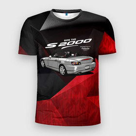Мужская футболка 3D Slim с принтом Honda  S2000 в Тюмени, 100% полиэстер с улучшенными характеристиками | приталенный силуэт, круглая горловина, широкие плечи, сужается к линии бедра | honda | honda s2000 | s2000 | автомобиль | гоночная машина | гоночное авто | машина | хонда