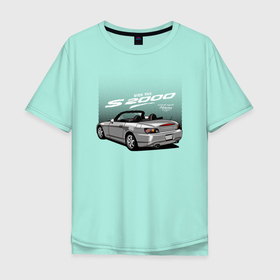 Мужская футболка хлопок Oversize с принтом Honda S2000 Хонда 2000 в Петрозаводске, 100% хлопок | свободный крой, круглый ворот, “спинка” длиннее передней части | honda | honda s2000 | s2000 | автомобиль | гоночная машина | гоночное авто | машина | хонда
