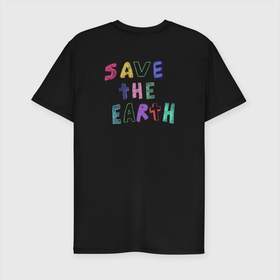 Мужская футболка хлопок Slim с принтом Save the earth дизайн карадашом с маленькой планетой в Тюмени, 92% хлопок, 8% лайкра | приталенный силуэт, круглый вырез ворота, длина до линии бедра, короткий рукав | earth | eco | eco friendly | planet | save earth | био | детский рисунок | загрязнения | земля | карандаш | мусор | планета | пластик | рисунок карандашом | сохранение природы | чистота | эко | эко дизайн
