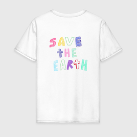 Мужская футболка хлопок с принтом Save the earth дизайн карадашом с маленькой планетой в Новосибирске, 100% хлопок | прямой крой, круглый вырез горловины, длина до линии бедер, слегка спущенное плечо. | earth | eco | eco friendly | planet | save earth | био | детский рисунок | загрязнения | земля | карандаш | мусор | планета | пластик | рисунок карандашом | сохранение природы | чистота | эко | эко дизайн