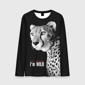 Мужской лонгслив 3D с принтом Im a cheetah Im WILD в Екатеринбурге, 100% полиэстер | длинные рукава, круглый вырез горловины, полуприлегающий силуэт | big | cat | gaze | i am a cheetah | i am wild | predator | spotted | wild | большая | взгляд | дикая | кошка | пятнистая | хищник | я гепард | я дикий