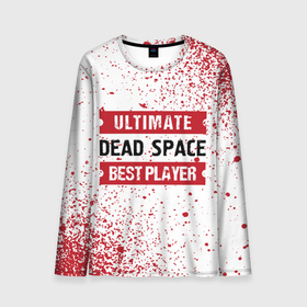 Мужской лонгслив 3D с принтом Dead Space: красные таблички Best Player и Ultimate в Белгороде, 100% полиэстер | длинные рукава, круглый вырез горловины, полуприлегающий силуэт | dead | dead space | logo | space | ultimate | дед | игра | игры | краска | лого | логотип | символ | спейс | спрей