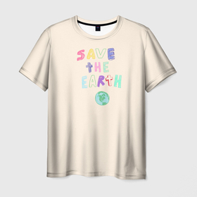 Мужская футболка 3D с принтом Save the earth на бежевом фоне , 100% полиэфир | прямой крой, круглый вырез горловины, длина до линии бедер | earth | eco | eco friendly | planet | save earth | био | детский рисунок | загрязнения | земля | карандаш | мусор | планета | пластик | рисунок карандашом | сохранение природы | чистота | эко | эко дизайн