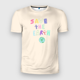Мужская футболка 3D Slim с принтом Save the earth на бежевом фоне в Петрозаводске, 100% полиэстер с улучшенными характеристиками | приталенный силуэт, круглая горловина, широкие плечи, сужается к линии бедра | Тематика изображения на принте: earth | eco | eco friendly | planet | save earth | био | детский рисунок | загрязнения | земля | карандаш | мусор | планета | пластик | рисунок карандашом | сохранение природы | чистота | эко | эко дизайн