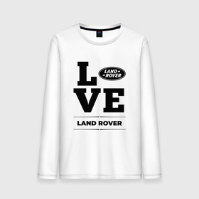 Мужской лонгслив хлопок с принтом Land Rover Love Classic в Екатеринбурге, 100% хлопок |  | auto | brand | land rover | logo | love | symbol | авто | бренд | лого | лэнд | ровер | символ