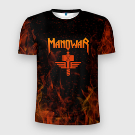 Мужская футболка 3D Slim с принтом Manowar | ПЛАМЯ в Новосибирске, 100% полиэстер с улучшенными характеристиками | приталенный силуэт, круглая горловина, широкие плечи, сужается к линии бедра | man of war | manowar | music | rock | мановар | музыка | рок