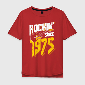 Мужская футболка хлопок Oversize с принтом Рок с 1975 года в Кировске, 100% хлопок | свободный крой, круглый ворот, “спинка” длиннее передней части | 1975 | 75 | год | год рождения | день рождения | ко дню рождения | на день рождения | прямиком из | родился в | рок с 1975 года | сделан в