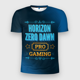 Мужская футболка 3D Slim с принтом Игра Horizon Zero Dawn: PRO Gaming в Петрозаводске, 100% полиэстер с улучшенными характеристиками | приталенный силуэт, круглая горловина, широкие плечи, сужается к линии бедра | Тематика изображения на принте: dawn | horizon | horizon zero dawn | logo | pro | zero | градиент | игра | игры | лого | логотип | символ | хорайзон