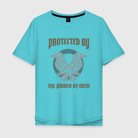 Мужская футболка хлопок Oversize с принтом Protected by the power of Odin в Новосибирске, 100% хлопок | свободный крой, круглый ворот, “спинка” длиннее передней части | power of odin | valhalla | асгард | боги | вальгалла | вальхалла | викинг | викинги | герои | скандинавия | тор