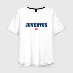 Мужская футболка хлопок Oversize с принтом Juventus FC Classic в Курске, 100% хлопок | свободный крой, круглый ворот, “спинка” длиннее передней части | club | football | juventus | logo | клуб | лого | мяч | символ | спорт | футбол | футболист | футболисты | футбольный | ювентус