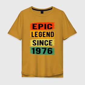 Мужская футболка хлопок Oversize с принтом Эпичная легенда с 1976 года в Кировске, 100% хлопок | свободный крой, круглый ворот, “спинка” длиннее передней части | 1976 | 76 | год | год рождения | день рождения | ко дню рождения | на день рождения | прямиком из | родился в | сделан в