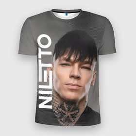 Мужская футболка 3D Slim с принтом Нилетто Niletto в Новосибирске, 100% полиэстер с улучшенными характеристиками | приталенный силуэт, круглая горловина, широкие плечи, сужается к линии бедра | Тематика изображения на принте: niletto | данил прытков | музыка | нилетто | певец | поп