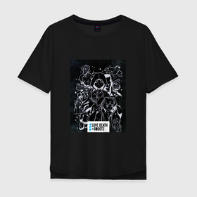 Мужская футболка хлопок Oversize с принтом Love Death  Robots (Collage) в Курске, 100% хлопок | свободный крой, круглый ворот, “спинка” длиннее передней части | death | love | netflex | robots | usa | боевик | сериалы | ужасы | финтастика