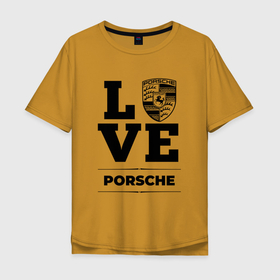 Мужская футболка хлопок Oversize с принтом Porsche Love Classic в Санкт-Петербурге, 100% хлопок | свободный крой, круглый ворот, “спинка” длиннее передней части | auto | brand | logo | love | porsche | symbol | авто | бренд | лого | порш | порше | символ