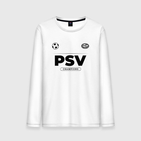 Мужской лонгслив хлопок с принтом PSV Униформа Чемпионов , 100% хлопок |  | club | football | logo | psv | клуб | лого | мяч | псв | символ | спорт | форма | футбол | футболист | футболисты | футбольный
