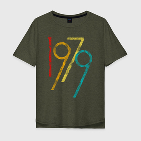 Мужская футболка хлопок Oversize с принтом Огромное число 1979 в Кировске, 100% хлопок | свободный крой, круглый ворот, “спинка” длиннее передней части | 1979 | 79 | год | год рождения | день рождения | ко дню рождения | на день рождения | прямиком из | родился в | сделан в