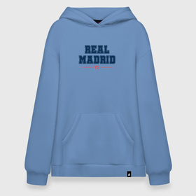 Худи SuperOversize хлопок с принтом Real Madrid FC Classic в Белгороде, 70% хлопок, 30% полиэстер, мягкий начес внутри | карман-кенгуру, эластичная резинка на манжетах и по нижней кромке, двухслойный капюшон
 | club | football | logo | madrid | real | real madrid | клуб | лого | мадрид | мяч | реал | символ | спорт | футбол | футболист | футболисты | футбольный