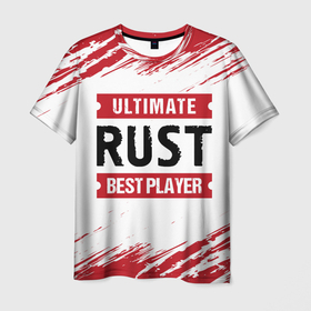Мужская футболка 3D с принтом Rust: красные таблички Best Player и Ultimate в Белгороде, 100% полиэфир | прямой крой, круглый вырез горловины, длина до линии бедер | logo | rust | ultimate | игра | игры | краска | лого | логотип | раст | символ