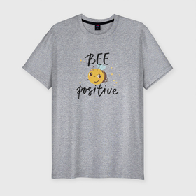 Мужская футболка хлопок Slim с принтом Bee positive в Екатеринбурге, 92% хлопок, 8% лайкра | приталенный силуэт, круглый вырез ворота, длина до линии бедра, короткий рукав | надпись | позитив | пчела | цветы | юмор