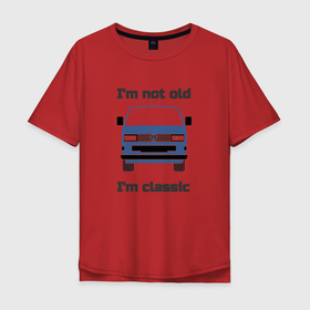 Мужская футболка хлопок Oversize с принтом Volkswagen Im not old Im classic в Кировске, 100% хлопок | свободный крой, круглый ворот, “спинка” длиннее передней части | 