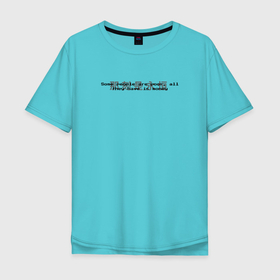 Мужская футболка хлопок Oversize с принтом Пиксельная фраза с китайскими иероглифами в Петрозаводске, 100% хлопок | свободный крой, круглый ворот, “спинка” длиннее передней части | 