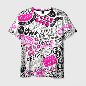 Мужская футболка 3D с принтом THOSE THINGS THAT MAKE YOU FEEL в Тюмени, 100% полиэфир | прямой крой, круглый вырез горловины, длина до линии бедер | happy | inspiring | motivational | pink | quotes | words | вдохновляющие | мотивационные | розовые | слова | счастливые | цитаты