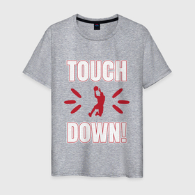 Мужская футболка хлопок с принтом Тачдаун  Touchdown в Санкт-Петербурге, 100% хлопок | прямой крой, круглый вырез горловины, длина до линии бедер, слегка спущенное плечо. | sport | touchdown | баскетбол | мяч | прыжок