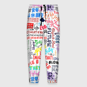 Мужские брюки 3D с принтом OUR FUTURE в Новосибирске, 100% полиэстер | манжеты по низу, эластичный пояс регулируется шнурком, по бокам два кармана без застежек, внутренняя часть кармана из мелкой сетки | alphabet | english | letters | quotes | words | английский язык | буквы | слова | цитаты