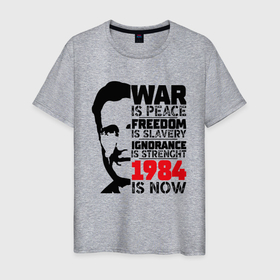 Мужская футболка хлопок с принтом ДЖОРДЖ ОРУЭЛЛ  1984 в Санкт-Петербурге, 100% хлопок | прямой крой, круглый вырез горловины, длина до линии бедер, слегка спущенное плечо. | Тематика изображения на принте: 