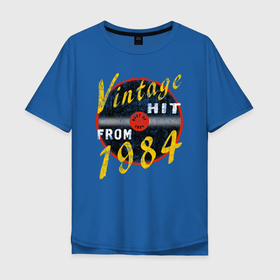 Мужская футболка хлопок Oversize с принтом Винтажный хит из 1984 в Санкт-Петербурге, 100% хлопок | свободный крой, круглый ворот, “спинка” длиннее передней части | Тематика изображения на принте: 