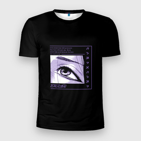 Мужская футболка 3D Slim с принтом Eye with Hieroglyphs в Новосибирске, 100% полиэстер с улучшенными характеристиками | приталенный силуэт, круглая горловина, широкие плечи, сужается к линии бедра | аниме | взгляд | глаза | женское | китайский | корейский | манга | мужское | надписи | неон | рамка | рисунок | свет | свечение | японский