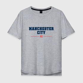 Мужская футболка хлопок Oversize с принтом Manchester City FC Classic в Тюмени, 100% хлопок | свободный крой, круглый ворот, “спинка” длиннее передней части | Тематика изображения на принте: 