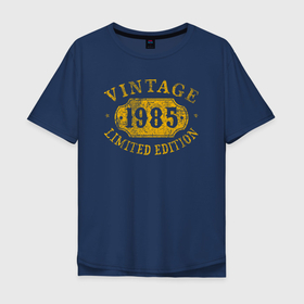 Мужская футболка хлопок Oversize с принтом Винтаж 1985 в Белгороде, 100% хлопок | свободный крой, круглый ворот, “спинка” длиннее передней части | 1985 | 85 | год | год рождения | день рождения | ко дню рождения | на день рождения | прямиком из | родился в | сделан в