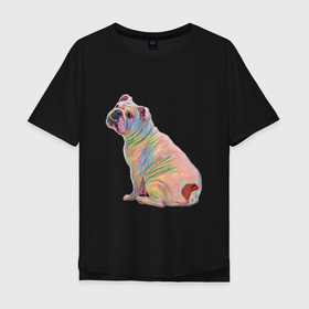 Мужская футболка хлопок Oversize с принтом Фантазийный английский бульдог в Белгороде, 100% хлопок | свободный крой, круглый ворот, “спинка” длиннее передней части | бульдог | друг | животное | животные | звери | зверь | любимец | питомец | порода | разноцветный | собака | собаки | фантазия