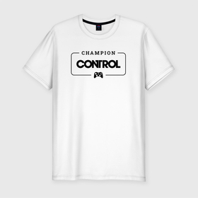 Мужская футболка хлопок Slim с принтом Control Gaming Champion: рамка с лого и джойстиком , 92% хлопок, 8% лайкра | приталенный силуэт, круглый вырез ворота, длина до линии бедра, короткий рукав | 