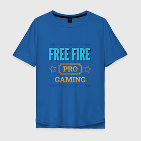 Мужская футболка хлопок Oversize с принтом Игра Free Fire PRO Gaming , 100% хлопок | свободный крой, круглый ворот, “спинка” длиннее передней части | 