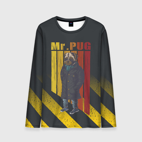 Мужской лонгслив 3D с принтом Мистер  мопс в пальто в Санкт-Петербурге, 100% полиэстер | длинные рукава, круглый вырез горловины, полуприлегающий силуэт | pug | мистер | мопс | мопс в пальто | пес | пес в пальто | собака