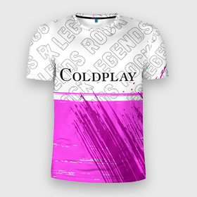 Мужская футболка 3D Slim с принтом Coldplay Rock Legends в Тюмени, 100% полиэстер с улучшенными характеристиками | приталенный силуэт, круглая горловина, широкие плечи, сужается к линии бедра | 