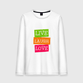 Мужской лонгслив хлопок с принтом Live laugh love (quote) в Тюмени, 100% хлопок |  | brown | english | green | inspirational | pink | positive | quote | text | английский | вдохновляющие | зеленый | коричневый | любить | позитив | розовый | смеяться | текст | цитата